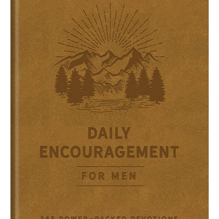 Daily Encouragement For Men