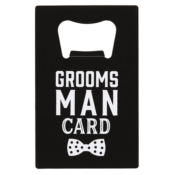 Grooms Man Card Bottle Opener