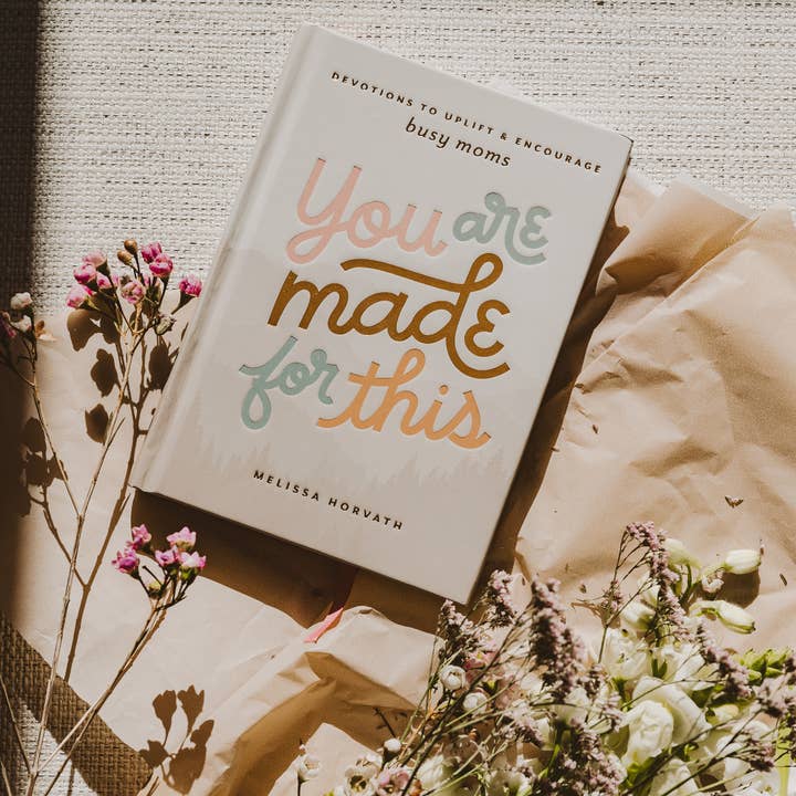 You Are Made For This ~ Devotional