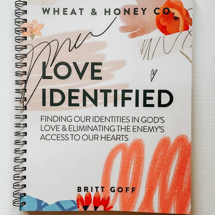 Love Identified: Finding Our Identities in God's Love