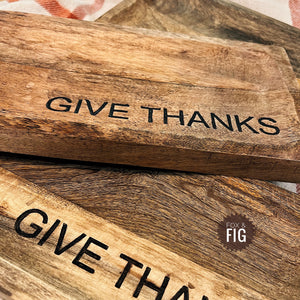 Give Thanks Mango Wood Tray