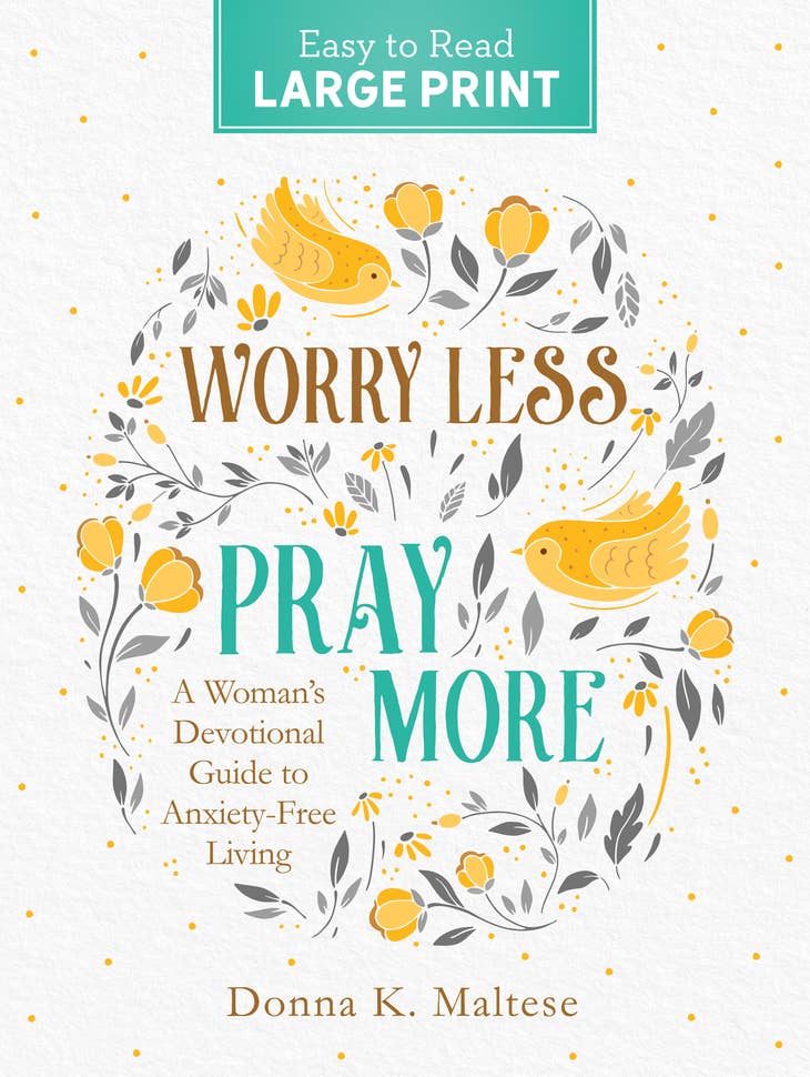 Large Print Worry Less, Pray More Devotional