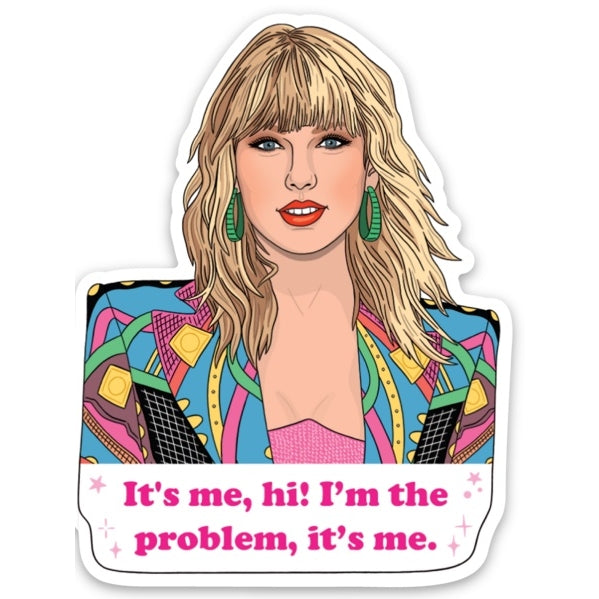 Taylor It's Me, Hi! Sticker