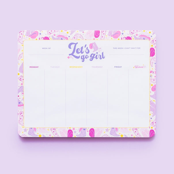 Let's Go Girl Weekly Notepad