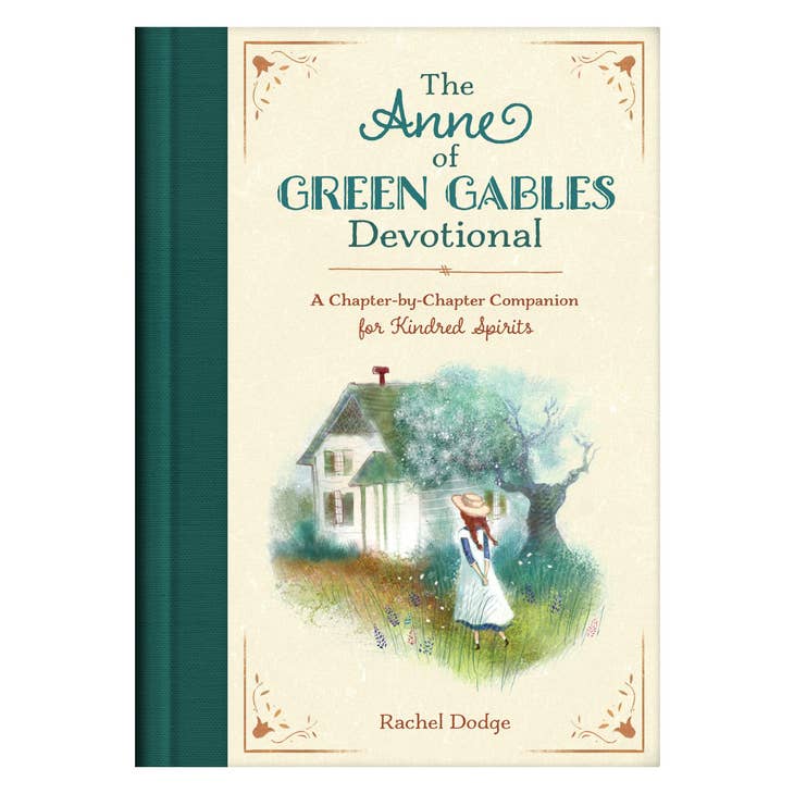 The Anne of Green Gables Devotional