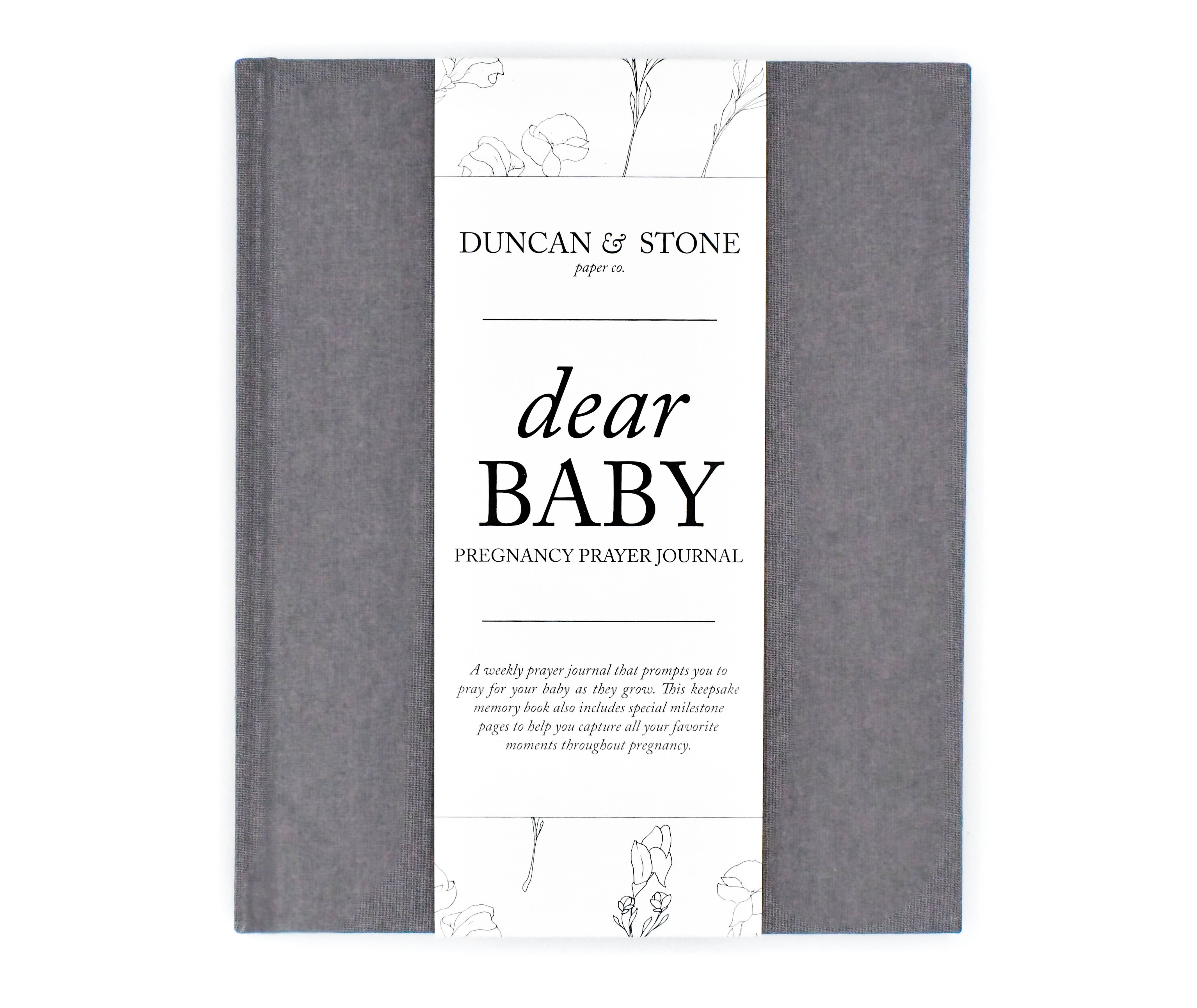 Dear Baby: A Pregnancy Prayer Journal & Memory Book For Moms