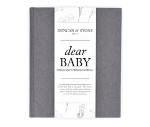 Dear Baby: A Pregnancy Prayer Journal & Memory Book For Moms